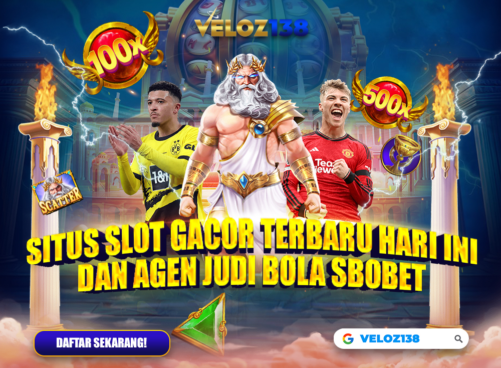 Veloz138: Agen Slot Depo 5k, Min Deposit 5000 dan Link Daftar Judi Slot 5rb Gacor